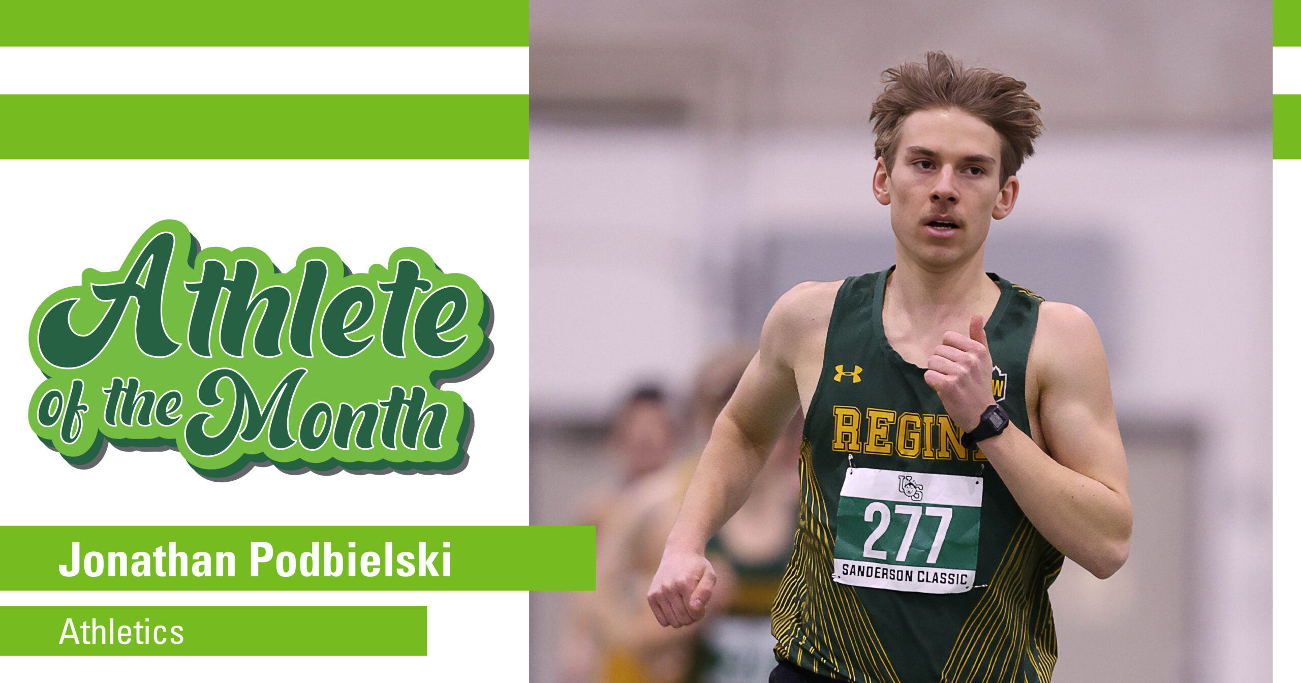 Green and white graphic reads Athlete of the Month on the left. A photo of Jonathan running on an indoor track is on the right.